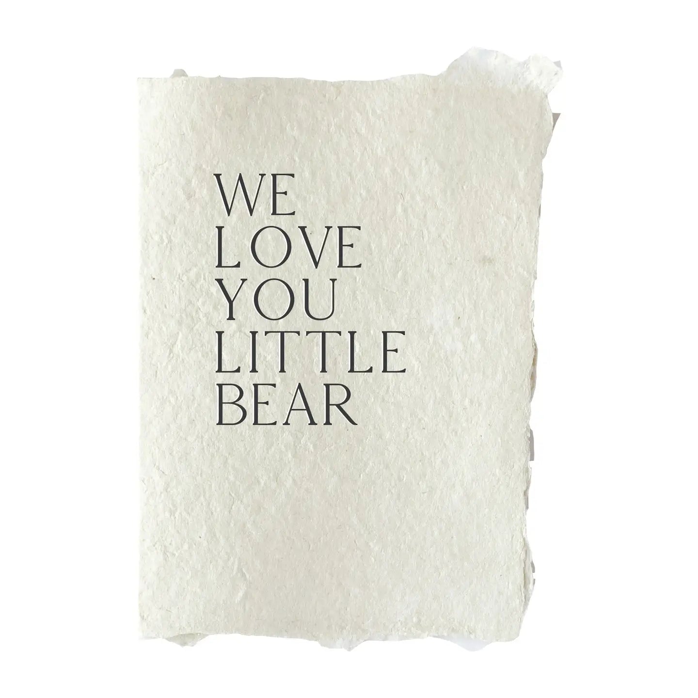 we love you little bear - card